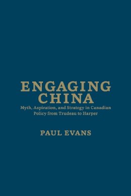 Paul Evans - Engaging China - 9781442646551 - V9781442646551