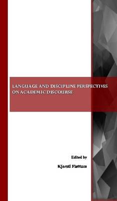 Kjersti Fl  Ttum - Language and Discipline Perspectives on Academic Discourse - 9781443800464 - V9781443800464
