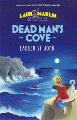 Lauren St. John - Laura Marlin Mysteries: Dead Man´s Cove: Book 1 - 9781444001488 - V9781444001488