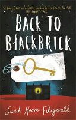 Sarah Moore Fitzgerald - Back to Blackbrick - 9781444007091 - 9781444007091