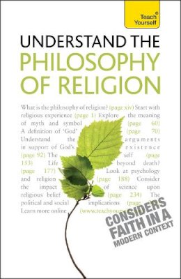 Mel Thompson - Understand the Philosophy of Religion: Teach Yourself - 9781444105001 - V9781444105001