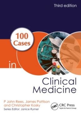 P John Rees - 100 Cases in Clinical Medicine - 9781444174298 - V9781444174298