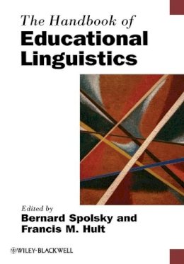 Bernard Spolsky - The Handbook of Educational Linguistics - 9781444331042 - V9781444331042