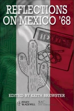 Keith Brewster - Reflections on Mexico ´68 - 9781444332766 - V9781444332766