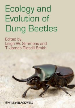 . Ed(S): Simmons, Leigh W.; Ridsdill-Smith, T. James - Ecology and Evolution of Dung Beetles - 9781444333152 - V9781444333152