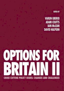 Varun Uberoi - Options for Britain II: Cross Cutting Policy Issues - Changes and Challenges - 9781444333954 - V9781444333954