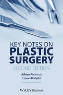 Adrian Richards - Key Notes on Plastic Surgery - 9781444334340 - V9781444334340