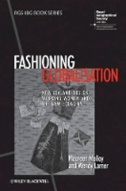 Maureen Molloy - Fashioning Globalisation: New Zealand Design, Working Women and the Cultural Economy - 9781444337020 - V9781444337020