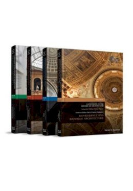 Harry Francis Mallgrave (Ed.) - Companions to the History of Architecture, 4 Volume Set - 9781444338515 - V9781444338515