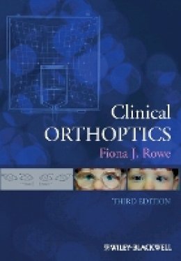 Fiona J. Rowe - Clinical Orthoptics - 9781444339345 - V9781444339345