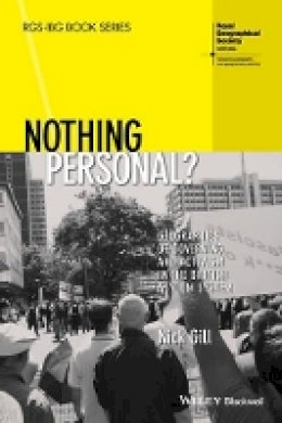 Nick Gill - Nothing Personal?: Geographies of Governing and Activism in the British Asylum System - 9781444367065 - V9781444367065