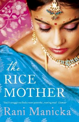 Rani Manicka - The Rice Mother - 9781444706581 - V9781444706581