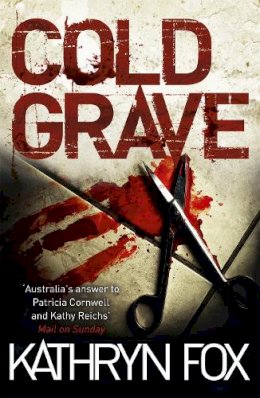 Kathryn Fox - Cold Grave: The Must-Read Winter Thriller for the Festive Season - 9781444709537 - V9781444709537