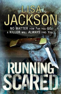 Lisa Jackson - Running Scared - 9781444713381 - KTK0097531