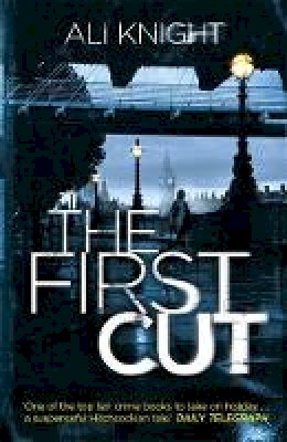 Ali Knight - The First Cut - 9781444721089 - V9781444721089