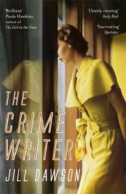 Jill Dawson - The Crime Writer - 9781444731132 - V9781444731132