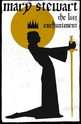 Mary Stewart - The Last Enchantment - 9781444737523 - V9781444737523