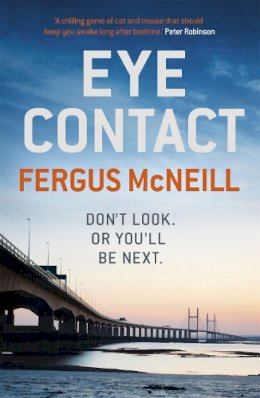 Fergus McNeill - Eye Contact: The book that´ll make you never want to look a stranger in the eye - 9781444739640 - V9781444739640