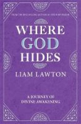 Liam Lawton - Where God Hides - 9781444743159 - V9781444743159