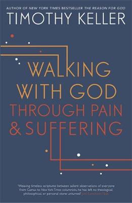 Timothy Keller - Walking with God Through Pain and Suffering - 9781444750256 - V9781444750256