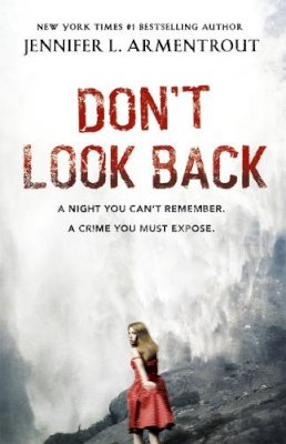 Jennifer L. Armentrout - Don´t Look Back - 9781444752175 - V9781444752175