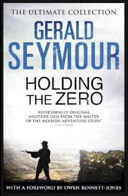 Gerald Seymour - Holding the Zero - 9781444760378 - V9781444760378