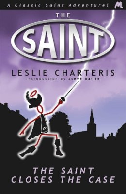 Leslie Charteris - The Saint Closes the Case - 9781444762600 - V9781444762600