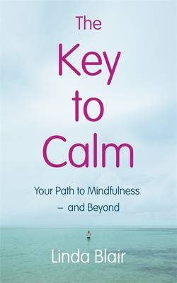 Linda Blair - The Key to Calm - 9781444765342 - V9781444765342