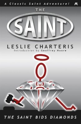 Leslie Charteris - The Saint Bids Diamonds - 9781444766202 - V9781444766202