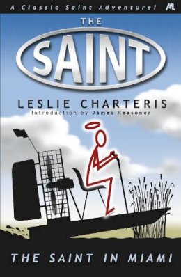 Leslie Charteris - The Saint in Miami - 9781444766288 - V9781444766288