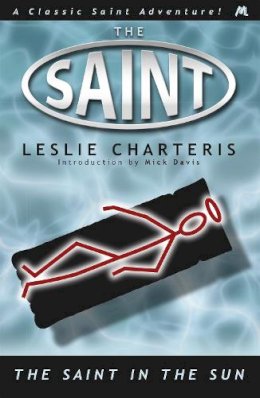 Leslie Charteris - The Saint in the Sun - 9781444766561 - V9781444766561