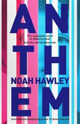 Noah Hawley - Anthem - 9781444779806 - 9781444779806