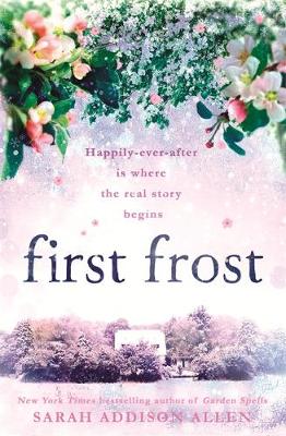 Sarah Addison Allen - First Frost - 9781444787115 - V9781444787115