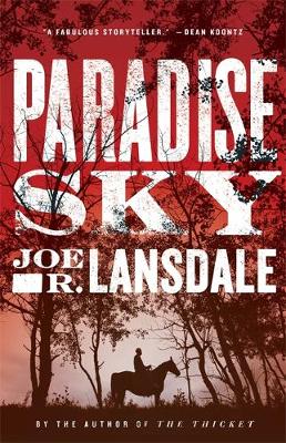 Joe R. Lansdale - Paradise Sky - 9781444787177 - V9781444787177
