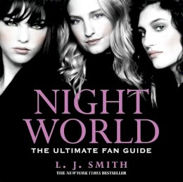 L.J. Smith - Night World: Ultimate Fan Guide - 9781444900736 - KNH0012108