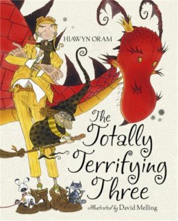 Hiawyn Oram - The Totally Terrifying Three - 9781444903034 - V9781444903034