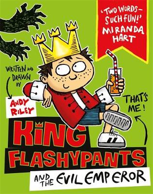 Andy Riley - King Flashypants and the Evil Emperor: Book 1 - 9781444929591 - V9781444929591