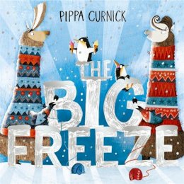 Pippa Curnick - The Big Freeze: A laugh-out-loud knitting llama drama - 9781444948806 - 9781444948806