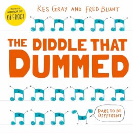 Kes Gray - The Diddle That Dummed - 9781444953688 - 9781444953688