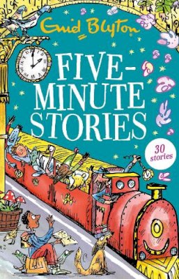 Enid Blyton - Five-Minute Stories: 30 stories - 9781444969214 - 9781444969214 Enid Blyton - Five-Minute Stories: 30 stories - 9781444969214 - 9781444969214
