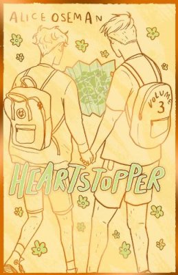 Alice Oseman - Heartstopper Volume 3: The bestselling graphic novel, now on Netflix! - 9781444972450 - 9781444972450