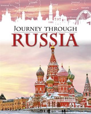 Anita Ganeri - Journey Through: Russia - 9781445156200 - V9781445156200