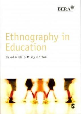 David Mills - Ethnography in Education - 9781446203279 - V9781446203279