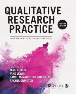 Jane Ritchie - Qualitative Research Practice: A Guide for Social Science Students and Researchers - 9781446209127 - V9781446209127