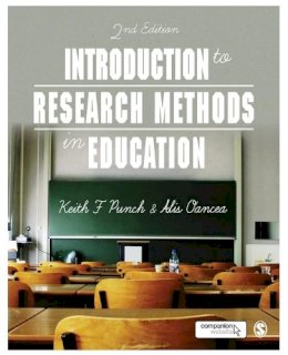 Keith F Punch - Introduction to Research Methods in Education - 9781446260746 - V9781446260746