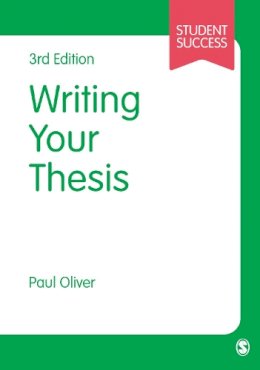 Paul Oliver - Writing Your Thesis - 9781446267851 - V9781446267851