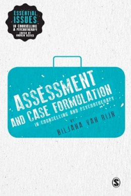 Biljana Van Rijn - Assessment and Case Formulation in Counselling and Psychotherapy - 9781446269794 - V9781446269794