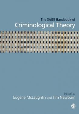 Eugene McLaughlin - The Sage Handbook of Criminological Theory - 9781446270530 - V9781446270530