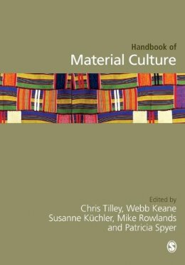 Christopher Tilley - Handbook of Material Culture - 9781446270561 - V9781446270561