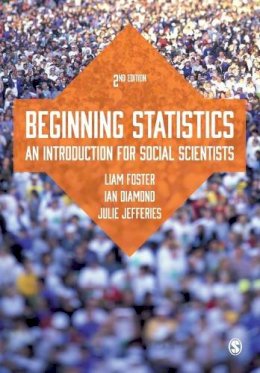 Liam Foster - Beginning Statistics: An Introduction for Social Scientists - 9781446280706 - V9781446280706